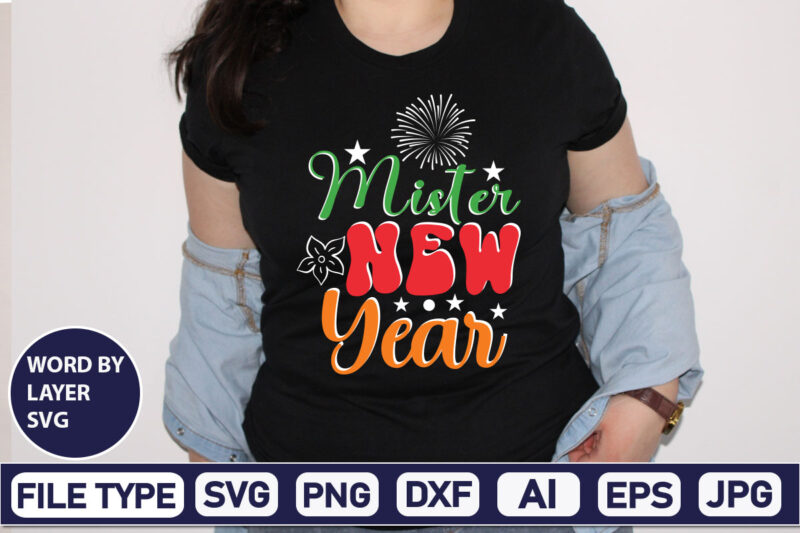 Mister New Year Happy new year svg bundle,2023 New Year svg, 2023 New Year SVG Bundle, New year svg, Happy New Year svg, Chinese new year svg, New year png,