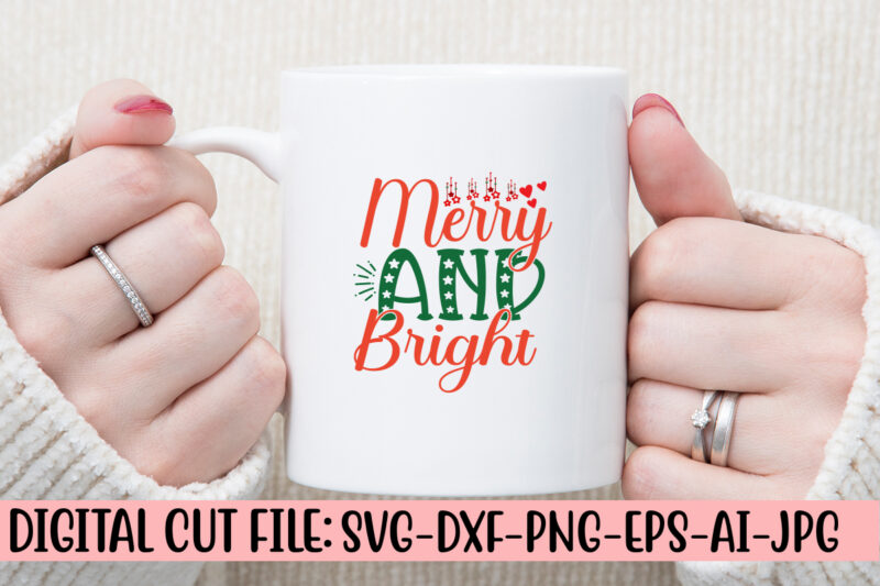 Merry And Bright SVG