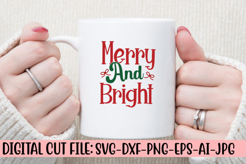 Merry And Bright SVG Cut File