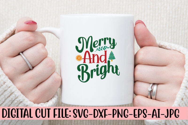 Merry And Bright SVG Design