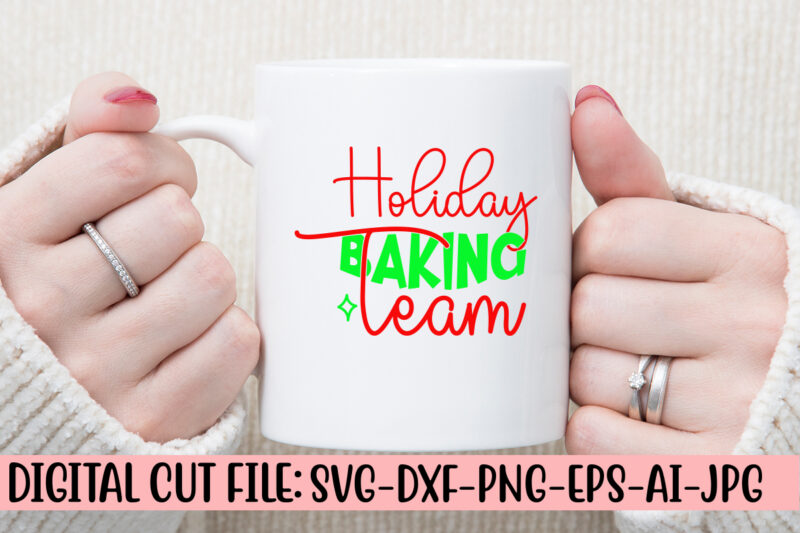 Holiday Baking Team SVG Cut File