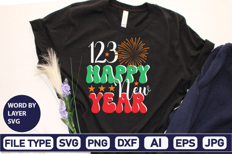 123 Happy New Year SVG Cut File 2023 New Year svg, 2023 New Year SVG Bundle, New year svg, Happy New Year svg, Chinese new year svg, New year png,