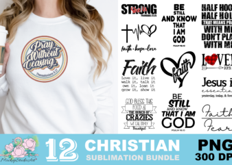 Christian Faith Loved PNG Sublimation Design