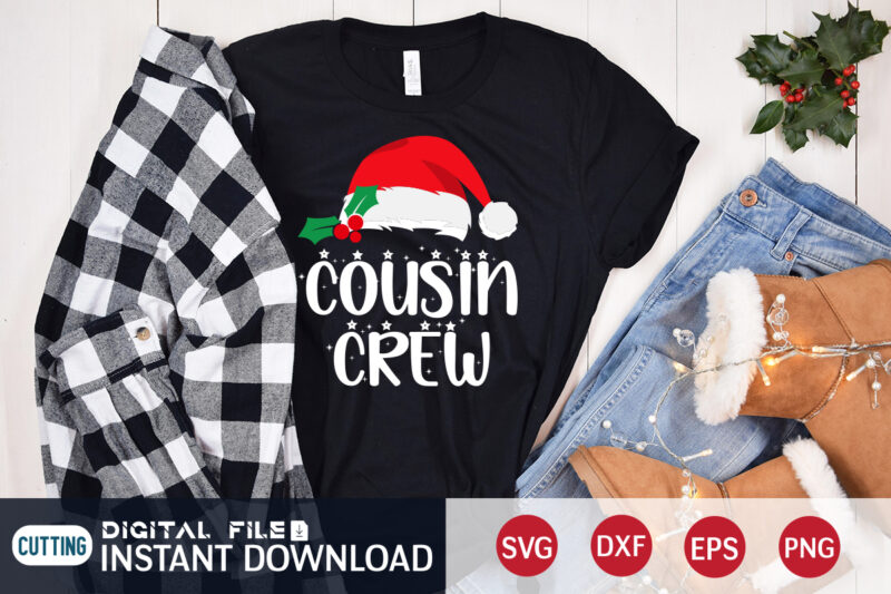 Cousin Crew shirt, Christmas Svg, Christmas T-Shirt, Christmas SVG Shirt Print Template, svg, Merry Christmas svg, Christmas Vector, Christmas Sublimation Design, Christmas Cut File