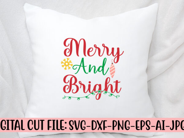 Merry and bright svg design