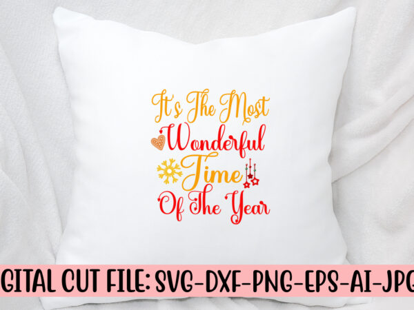 It’s the most wonderful time of the year svg t shirt design for sale