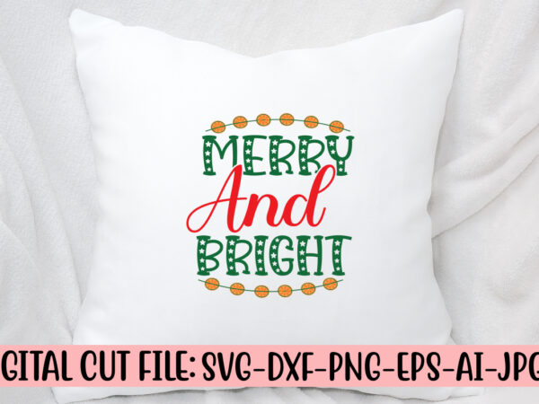 Merry and bright t-shirt design