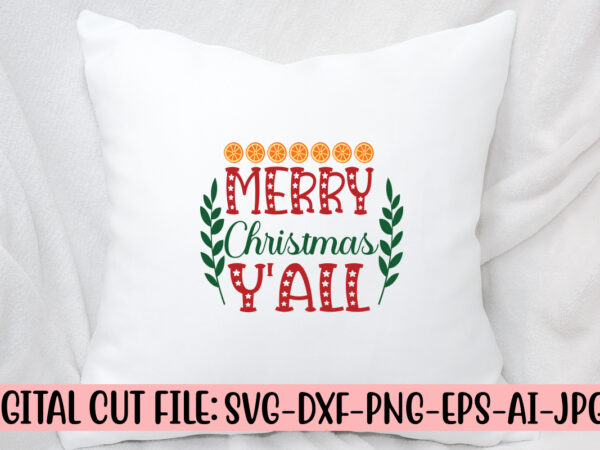 Merry christmas y’all svg cut file t shirt designs for sale