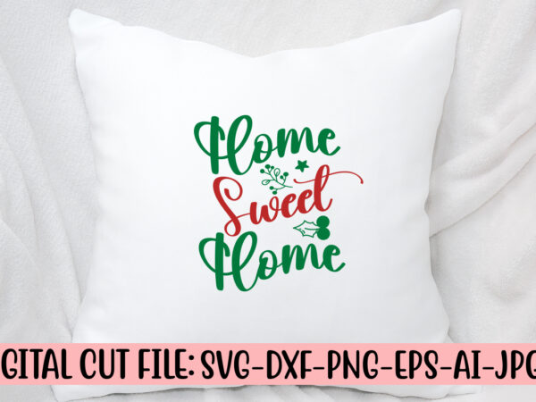 Home sweet home svg cut file graphic t shirt