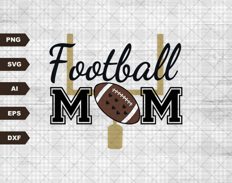 Football mom svg, football mom, football, svg design, football SVG, football mama svg, cut file, football clipart