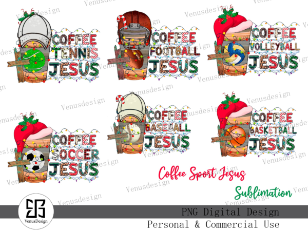 Coffee sport jesus sublimation bundle t shirt vector file