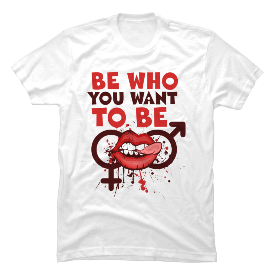 be-who-you-want-to-be-buy-t-shirt-designs