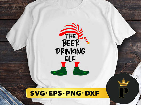 Beer drinking elf matching christmas svg, merry christmas svg, xmas svg digital download t shirt template