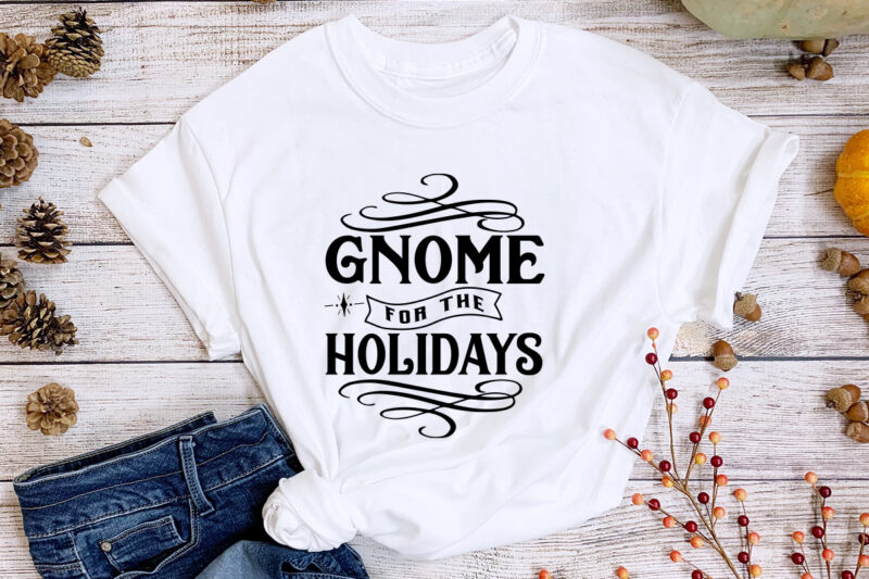 Gnome for the holidays svg t-shirt