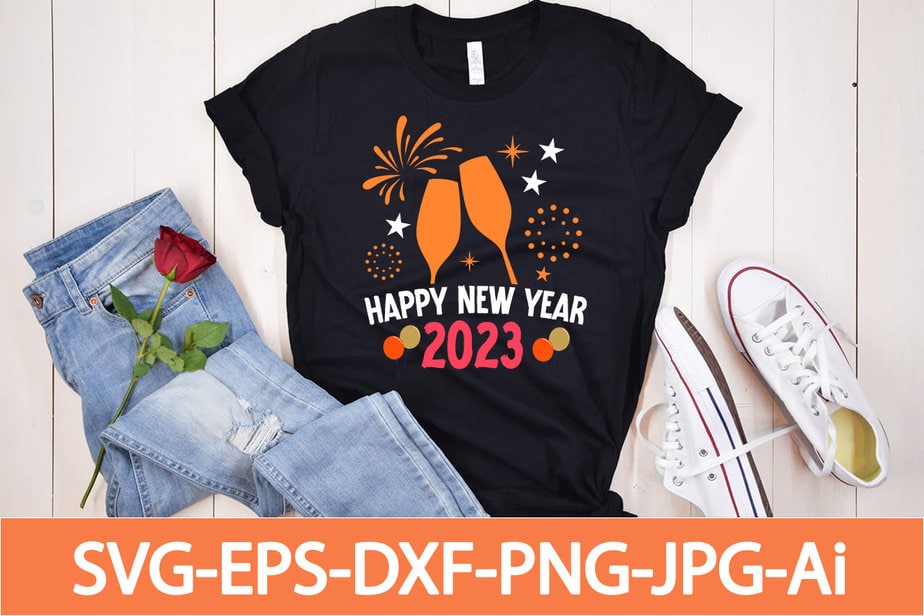 Happy New Year 2023 T-shirt Design,Happy New Year Shirt ,New Years Shirt,  Funny New Year Tee, Happy New Year T-shirt, Happy New Year Shirt, Hello  2023 T-Shirt, New Years Shirt, 2023 Shirt,