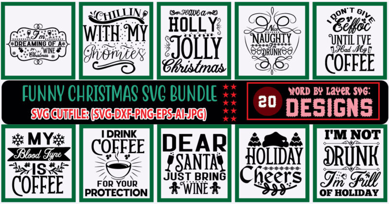 funny christmas svg bundle,Christmas SVG Bundle , Funny Christmas SVG , Cut File, Cricut , Clip art , Commercial Use ,Holiday SVG , Christmas Sayings Quotes , Winter, Christmas svg