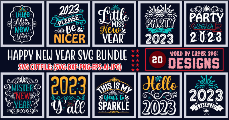 happy new year svg Bundle,New Years SVG Bundle, New Year's Eve Quote, Cheers 2023 Saying, Nye Decor, Happy New Year Clip Art, New Year, 2023 svg, LEOCOLOR, Happy New Year