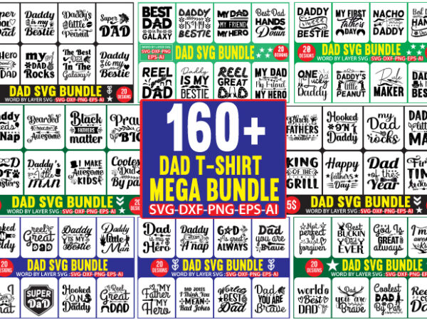 Dad t-shirt mega bundle, mega bundle, dad mega bundle, father’s day svg, dad svg, daddy, best dad, whiskey label, happy fathers day, sublimation, cut file cricut, silhouette, cameo,dad svg, fathers