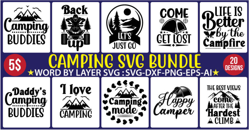 Camping SVG Bundle ,SVG bundle, svg bundles, fonts svg bundle, svg files for cricut, svg files. svg designs bundle, svg design bundle svg shirt bundle quote svg,Camp Life Shirt, Happy