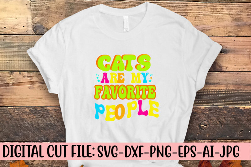 Cats Are My Favorite People Retro SVG