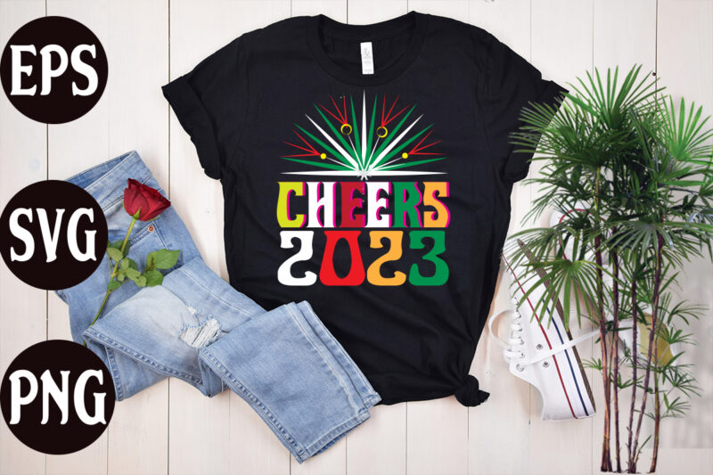 Cheers 2023 retro design, Cheers 2023 SVG design, Cheers 2023 t shirt design, New Year's 2023 Png, New Year Same Hot Mess Png, New Year's Sublimation Design, Retro New Year