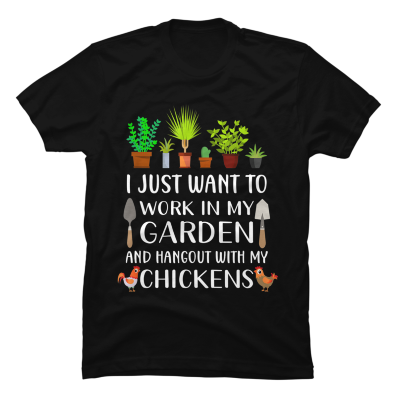 Chicken lover funny gardening - Buy t-shirt designs