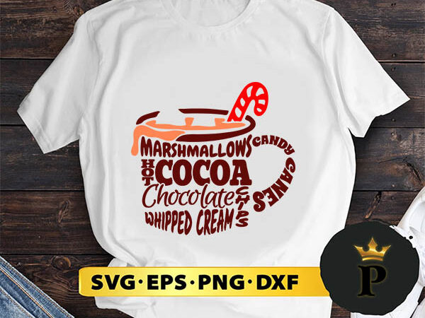 Christmas hot cocoa svg, merry christmas svg, xmas svg digital download t shirt vector file