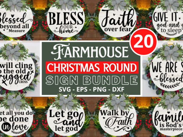 Farmhouse christmas round sign bundle t shirt graphic design