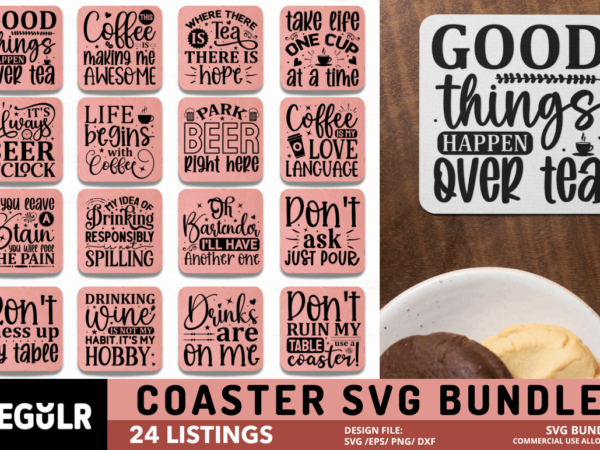 Coaster quotes svg bundle t shirt vector file