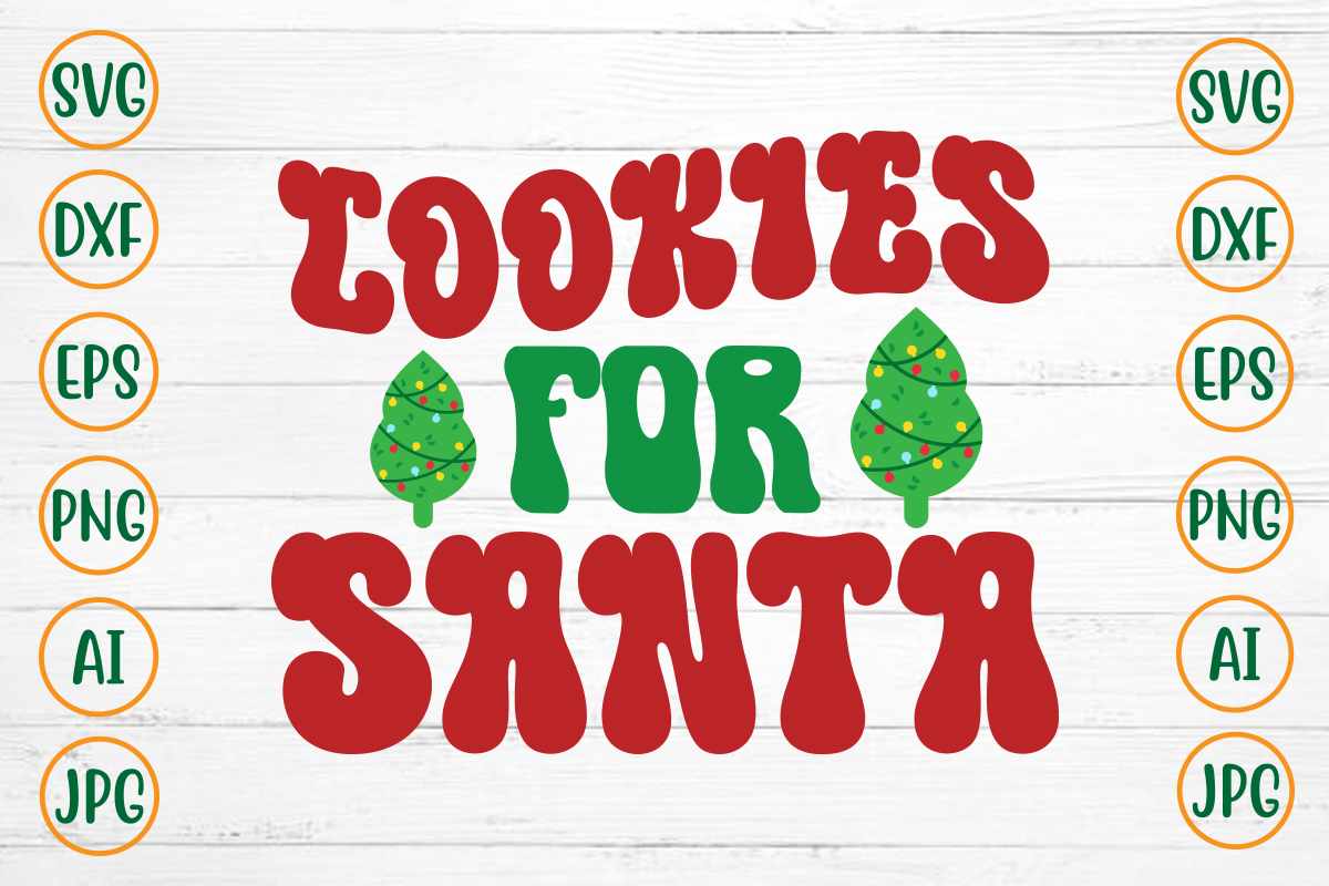 Cookies For Santa Retro Design - Buy t-shirt designs