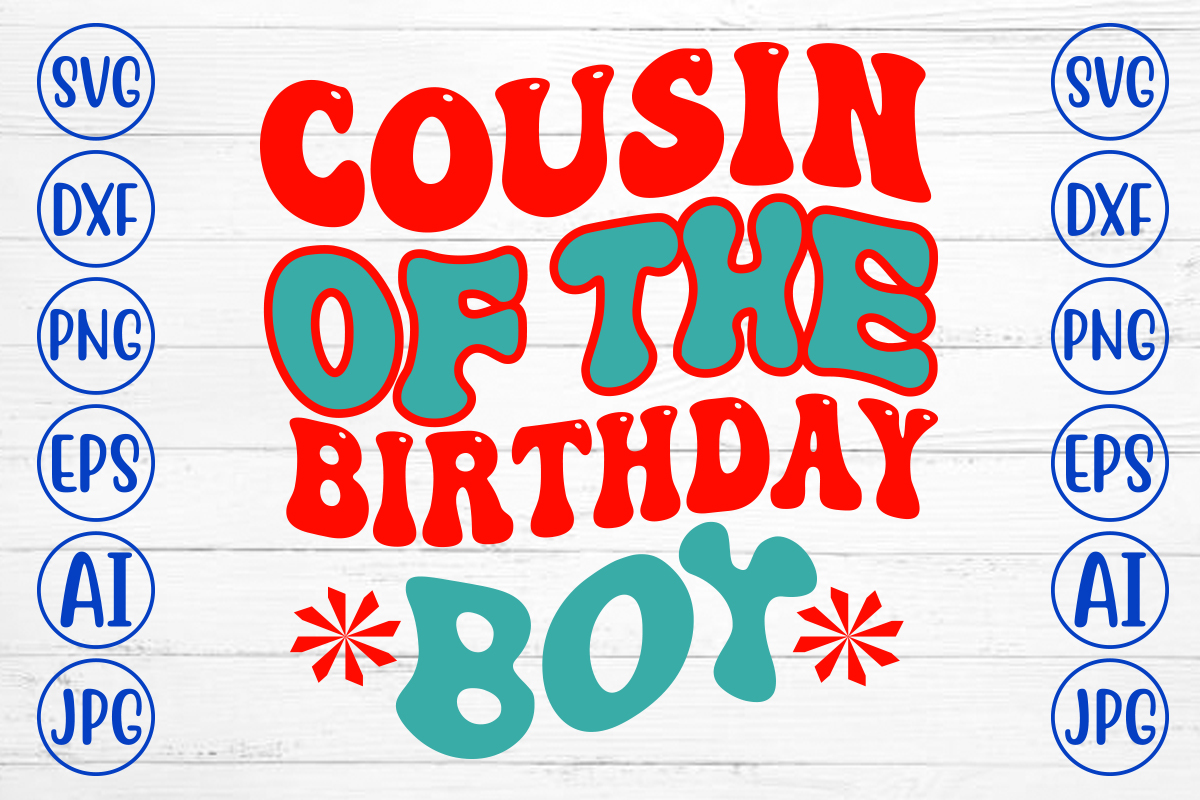 Cousin Of The Birthday Boy Retro SVG - Buy t-shirt designs