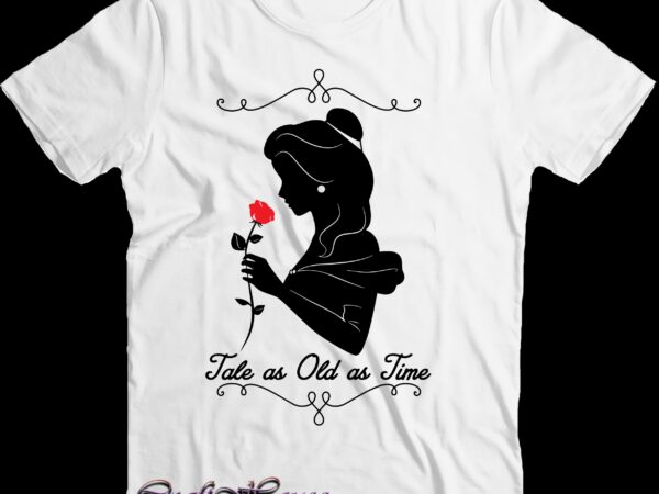 The beauty in the flowers of the devil, girl svg, tale as old as time svg t shirt designs for sale