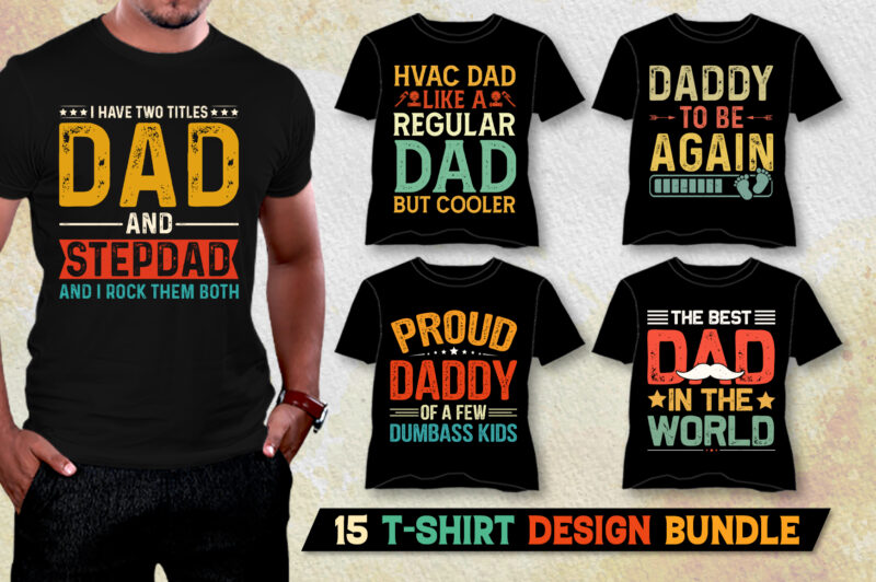 Dad T-Shirt Design Bundle