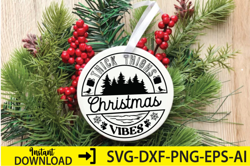 Thick thighs christmas vibes,Christmas svg ,funny Christmas SVG Design,christmas,Christmas svg,stickers,christmas ornament,funny svg , free svg,holiday,laser cut files,word By Layer Svg Files,christmas png,svg cut file, Retro Christmas png, Tis the season,Retro