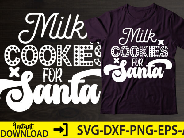 Milk cookikes for santa,happy new year shirt ,new years shirt, funny new year tee, happy new year t-shirt, new year gift h114,happy new year shirt ,new years shirt, funny new