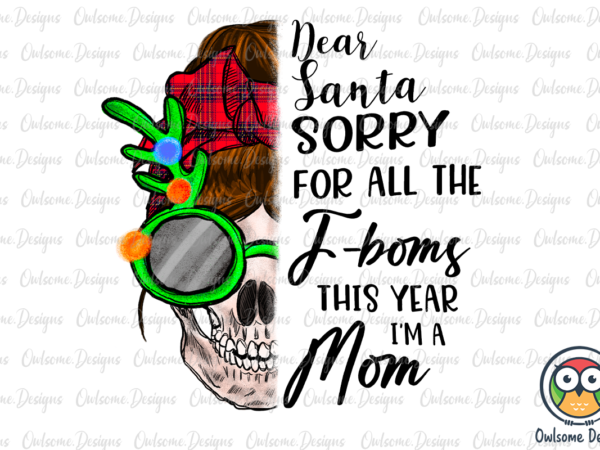 F bomb mom christmas sublimation t shirt graphic design