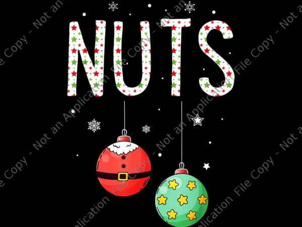 Chest nuts png, funny christmas couples chestnuts nuts png, chest nuts christmas png, christmas png t shirt vector file