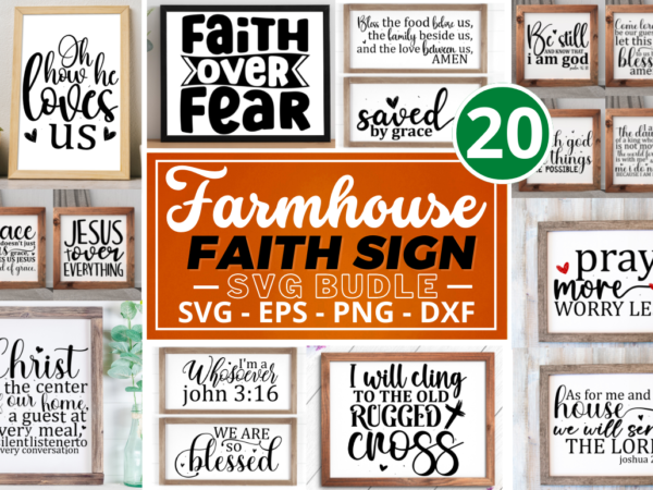 Farmhouse faith sign bundle t shirt graphic design