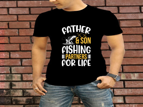 Father & son fishing partners for life t-shirt design