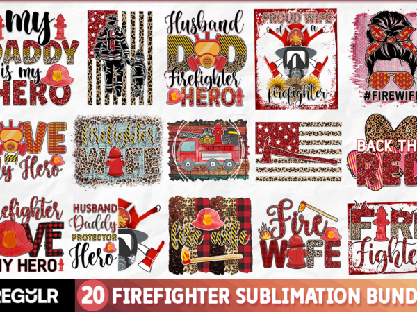 Firefighter sublimation bundle t shirt graphic design