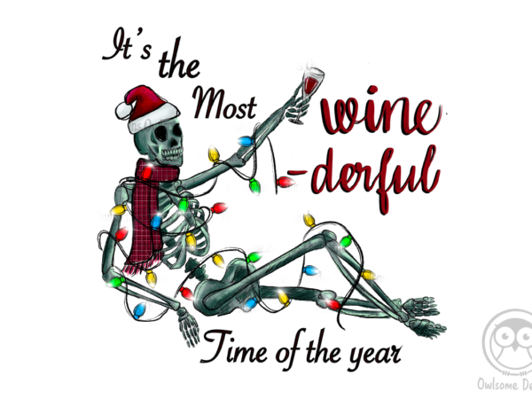 Funny skeleton wine christmas png sublimation t shirt graphic design