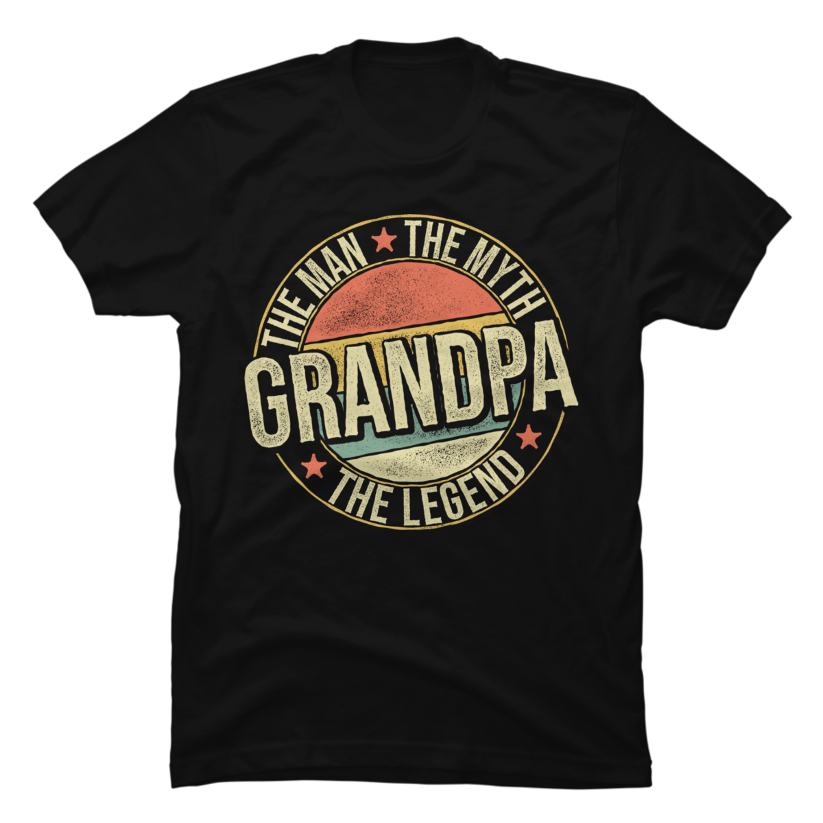 Grandpa The Man The Myth The Legend Grandfathers Buy tshirt designs