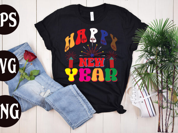 Happy new year 2023 retro design, happy new year 2023 svg design, new year’s 2023 png, new year same hot mess png, new year’s sublimation design, retro new year png,