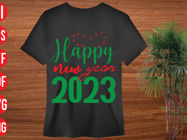 Happy new year t shirt design, happy new year svg cut file, happy new year svg design, christmas svg mega bundle , 130 christmas design bundle , christmas svg bundle