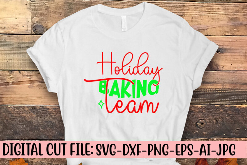 Holiday Baking Team SVG Cut File