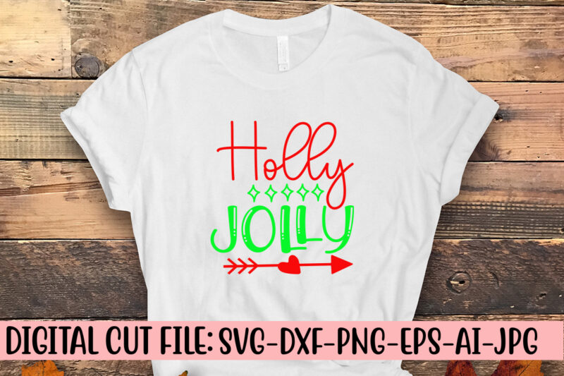 Holly Jolly SVG Cut File