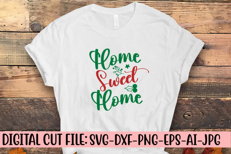 Home Sweet Home SVG Cut File