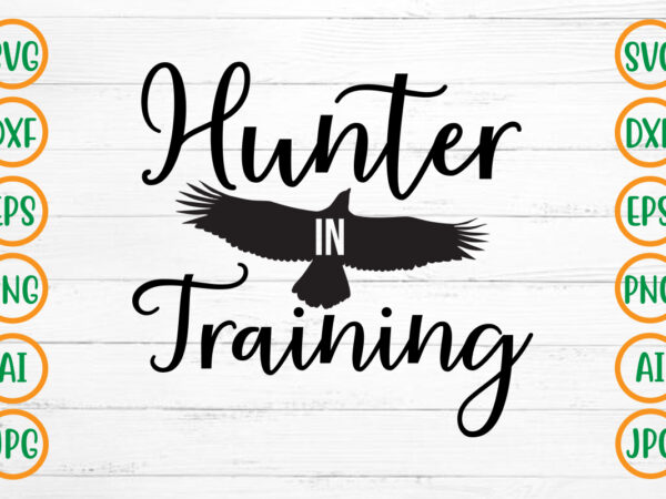 Hunter in training svg design