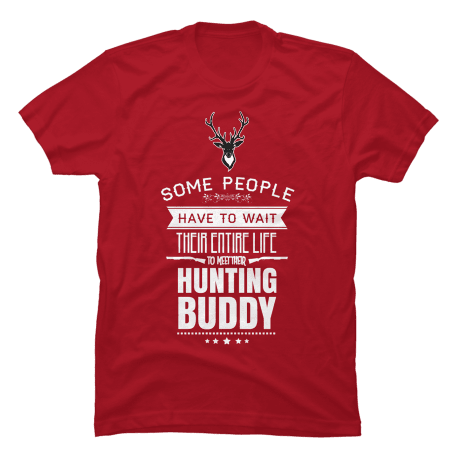 Hunting Buddy - Buy t-shirt designs