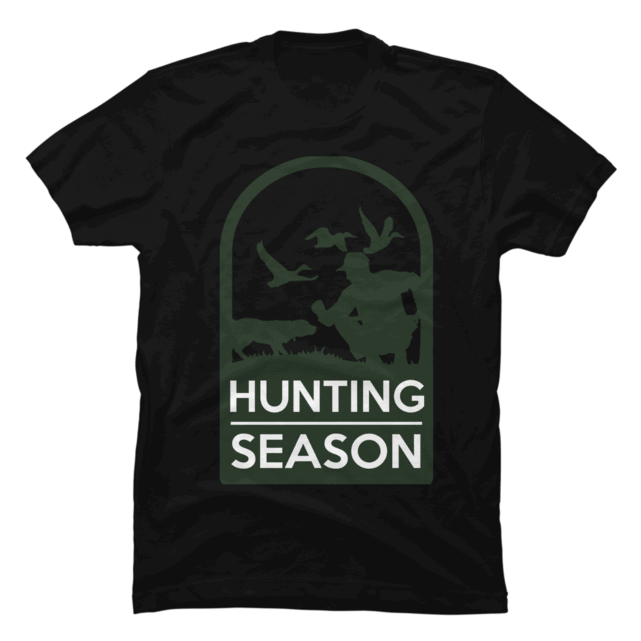 Hunting Season Buy tshirt designs